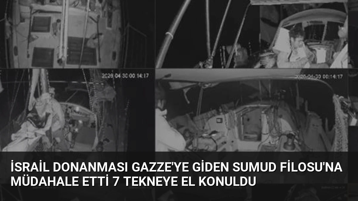 İsrail Donanması Gazze’ye Giden Sumud Filosu’na Müdahale Etti 7 Tekneye El Konuldu