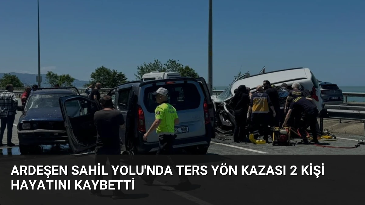 Ardeşen Sahil Yolu’nda Ters Yön Kazası 2 Kişi Hayatını Kaybetti