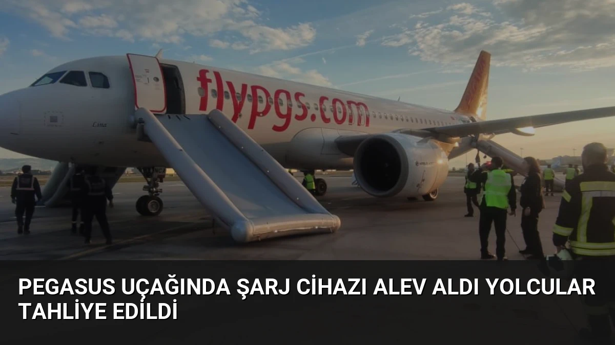Pegasus Uçağında Şarj Cihazı Alev Aldı Yolcular Tahliye Edildi